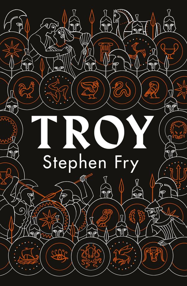 Cover Art for 9780241424582, Troy: The Siege of Troy Retold (Stephen Fry’s Greek Myths) by Stephen Fry