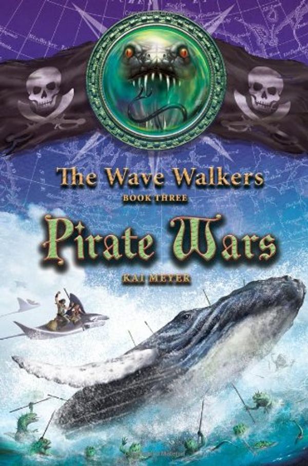 Cover Art for 9781416924760, Pirate Wars by Kai Meyer
