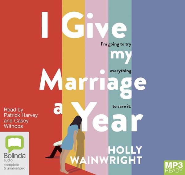 Cover Art for 9780655690856, I Give My Marriage A Year by Holly Wainwright