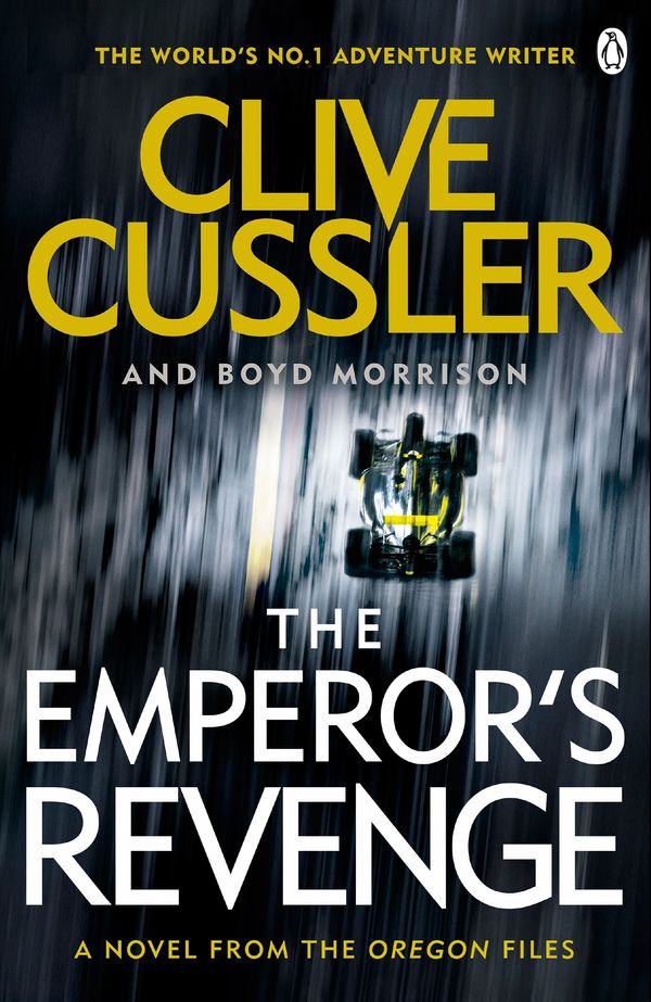 Cover Art for 9781405923798, The Emperor's Revenge by Clive Cussler, Boyd Morrison
