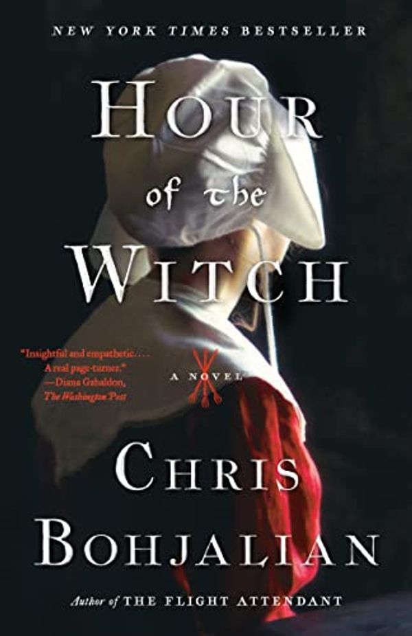 Cover Art for B089S72XBK, Hour of the Witch: A Novel by Chris Bohjalian
