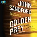Cover Art for 9781524723453, Golden Prey by John Sandford, Richard Ferrone