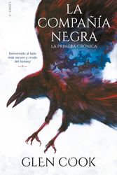 Cover Art for 9786073178488, La Compa a Negra / The Black Company by Glen Cook