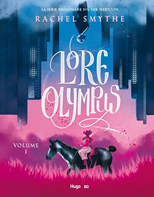 Cover Art for 9782755693249, Lore Olympus: Volume One by Rachel Smythe