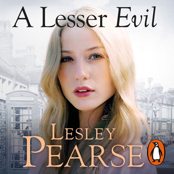 Cover Art for 9781405938747, A Lesser Evil by Lesley Pearse