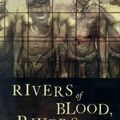 Cover Art for 9780802116666, Rivers of Blood, Rivers of Gold by Mark Cocker