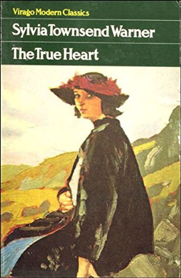 Cover Art for 9780860680482, The True Heart by Sylvia Townsend Warner