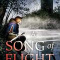 Cover Art for B08PYFSB1H, A Song of Flight by Juliet Marillier