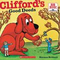 Cover Art for 9780545215794, Clifford's Good Deeds by Norman Bridwell