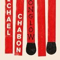 Cover Art for 9781460756355, Moonglow by Michael Chabon