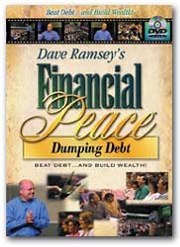 Cover Art for 0978097263298, Dave Ramsey's Financial Peace: Dumping Debt DVD by Unknown