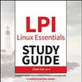 Cover Art for 9781119657699, Linux Essentials Study Guide: Exam 010 v1.6, Third Edition by Christine Bresnahan, Richard Blum