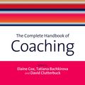 Cover Art for 9781446245538, The Complete Handbook of Coaching by Elaine Cox