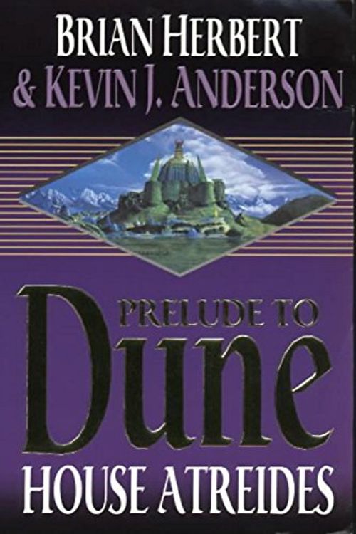 Cover Art for 9780340751756, Prelude to Dune: House Atreides Pb by Brian Herbert