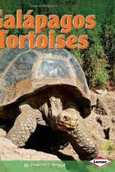 Cover Art for 9780822594314, Galapagos Tortoises by Conrad J. Storad