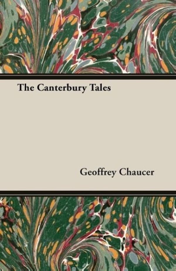 Cover Art for 9781406791631, The Canterbury Tales by Geoffrey Chaucer