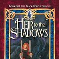 Cover Art for B0048ELOLS, Heir to the Shadows (The Black Jewels Book 2) by Anne Bishop