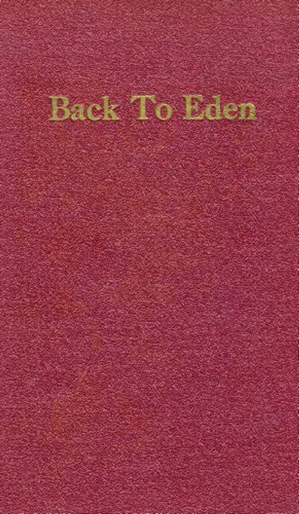 Cover Art for 9780849051173, Back to Eden by Jethro Kloss