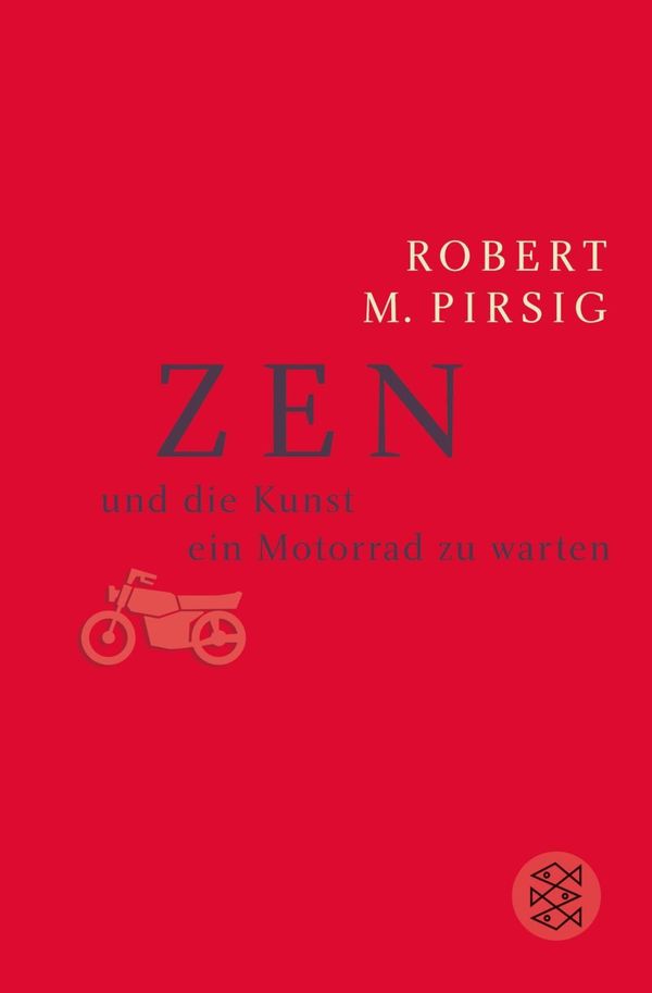 Cover Art for 9783596220205, Zen und die Kunst ein Motorrad zu warten by Robert M. Pirsig