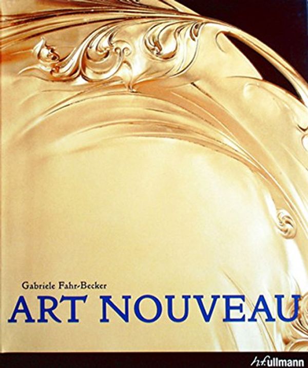 Cover Art for 9780841600577, Art Nouveau by Gabriele Fahr-Becker