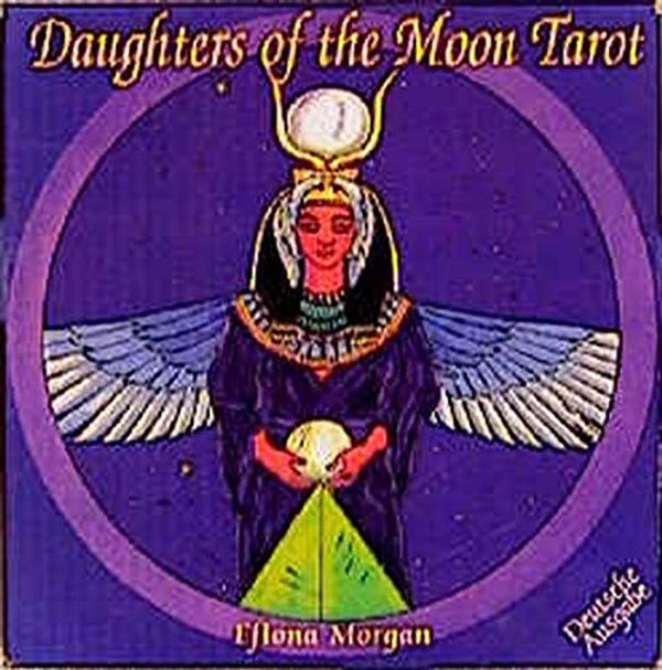 Cover Art for 9783908650010, Daughters of the Moon. Tarot. 78 Karten mit Kurzanleitung by Fiona Morgan