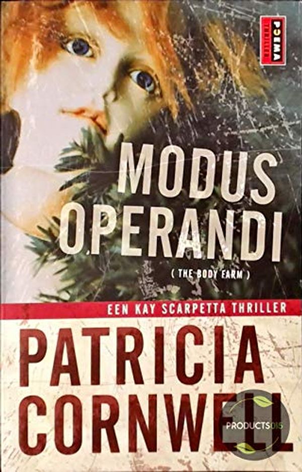 Cover Art for 9789024552573, Modus operandi by Patricia Cornwell