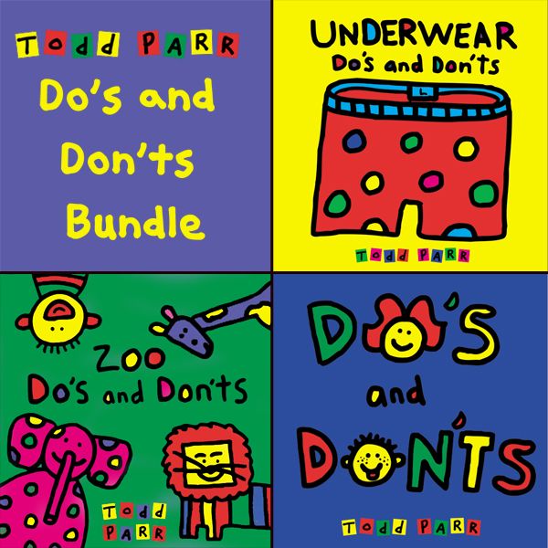 Cover Art for B004EWD73M, Todd Parr's Do's and Don'ts Bundle (Unabridged) by Unknown
