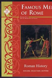 Cover Art for 9781930953826, Famous Men of Rome, Text by John Haaren, A. B. Poland