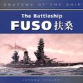 Cover Art for 9781557500465, The Battleship Fuso by Janusz Skulski