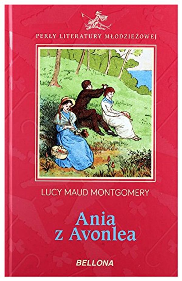 Cover Art for 9788311128880, Ania z Avonlea by Lucy Maud Montgomery