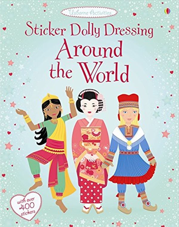 Cover Art for 8601200534740, Sticker Dolly Dressing Around the World by Emily Bone