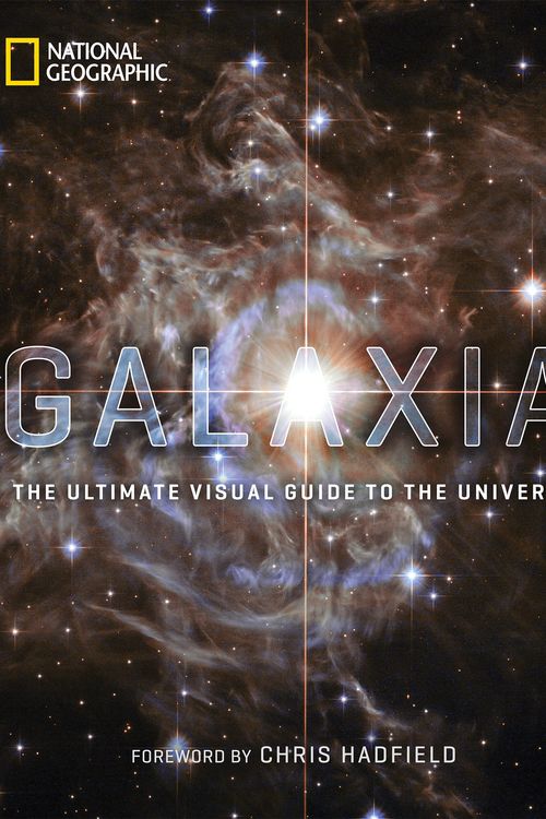 Cover Art for 9781426220609, Galaxia by National Geographic