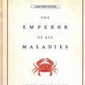 Cover Art for 9781410447159, The Emperor of All Maladies by Siddhartha Mukherjee