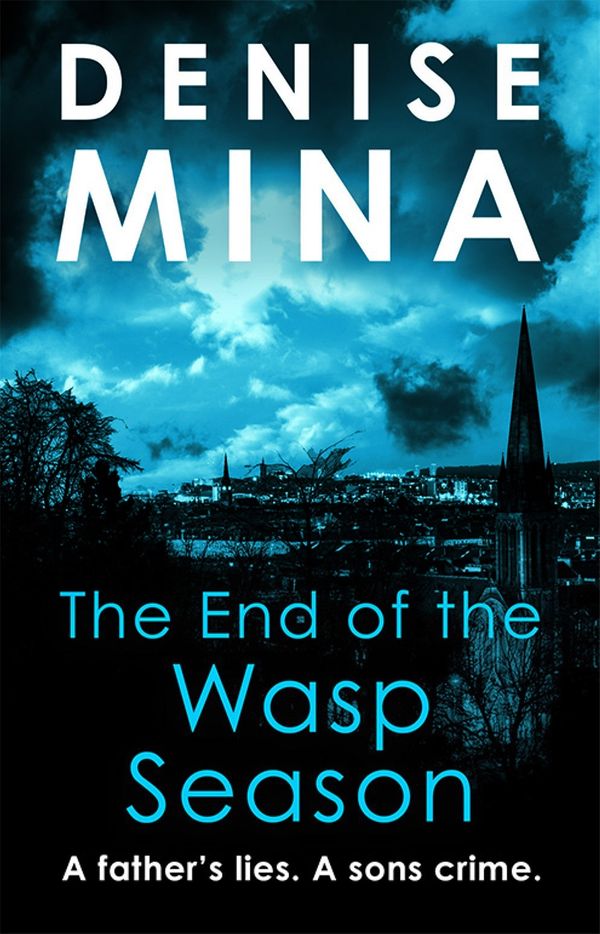 Cover Art for 9781409112013, The End of the Wasp Season by Denise Mina