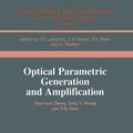 Cover Art for 9783718657438, Optical Parametric Generation and Amplification by Jing-Yuan Zhang