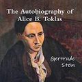 Cover Art for B07JPKMWT4, The Autobiography of Alice B. Toklas by Stein Gertrude