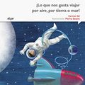 Cover Art for 9788498457445, ¡Lo que nos gusta viajar por aire, por tierra o mar!: 4 by Gil Martínez, Carmen