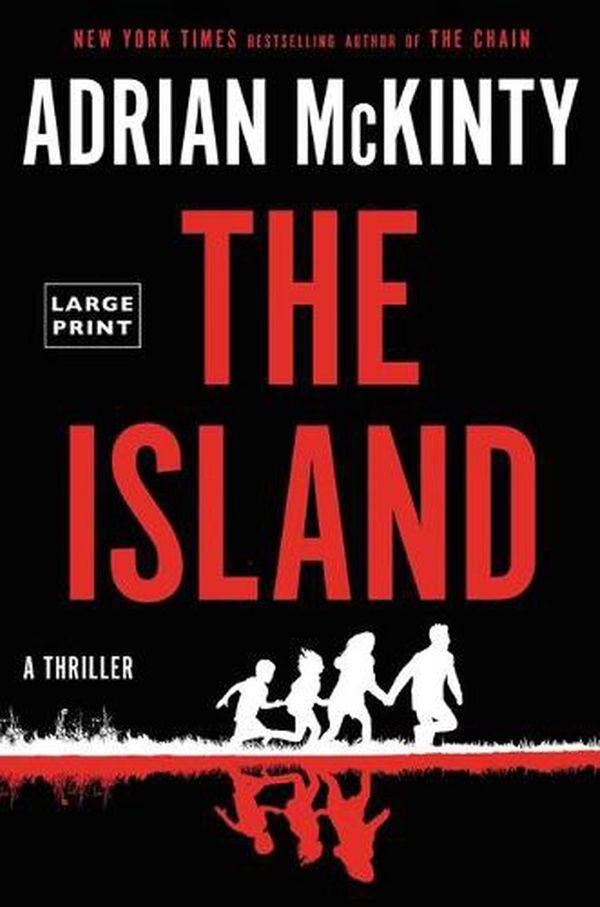 Cover Art for 9780316417020, The Island by Adrian McKinty