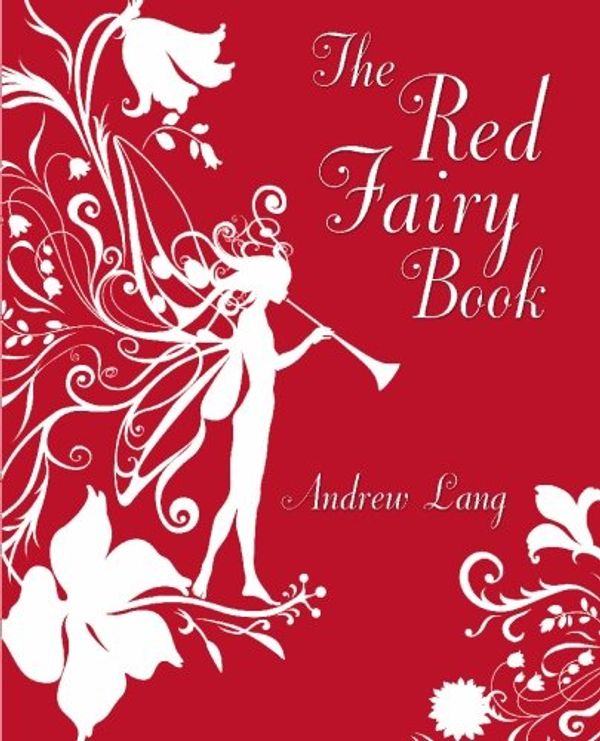 Cover Art for 9781450544801, The Red Fairy Book by Andrew Lang