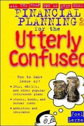 Cover Art for 9780070381643, Financial Planning for the Utterly Confused by Joel J. Lerner