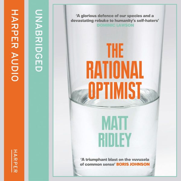 Cover Art for 9780007367238, The Rational Optimist by Matt Ridley