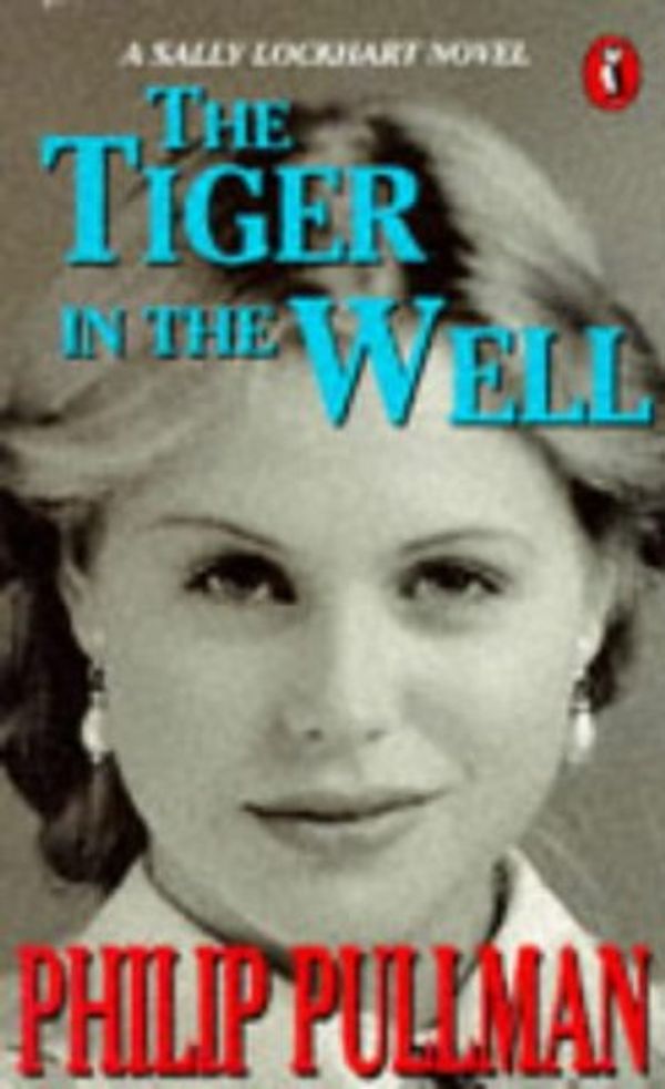 Cover Art for 9780140366280, The Tiger in the Well by Philip Pullman