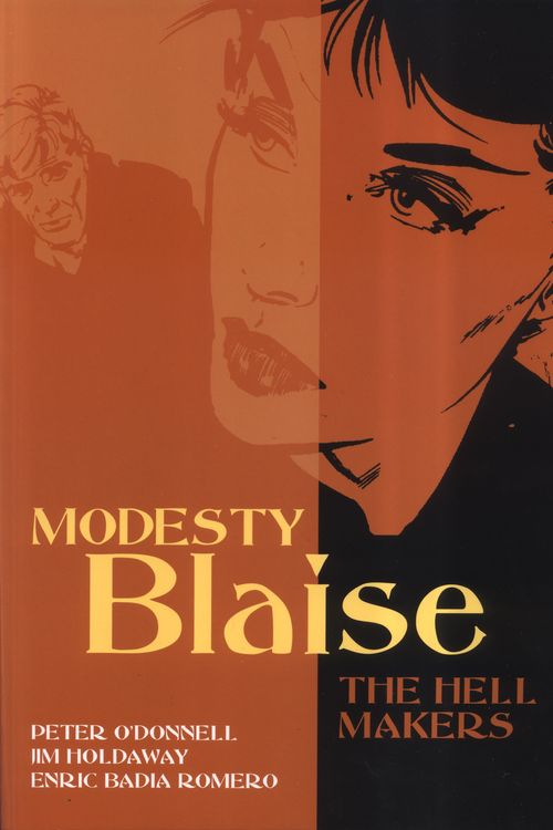 Cover Art for 9781840238655, Modesty Blaise: Hell Makers by Peter O'Donnell