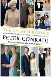 Cover Art for 9781846882098, The Great Survivors by Peter Conradi