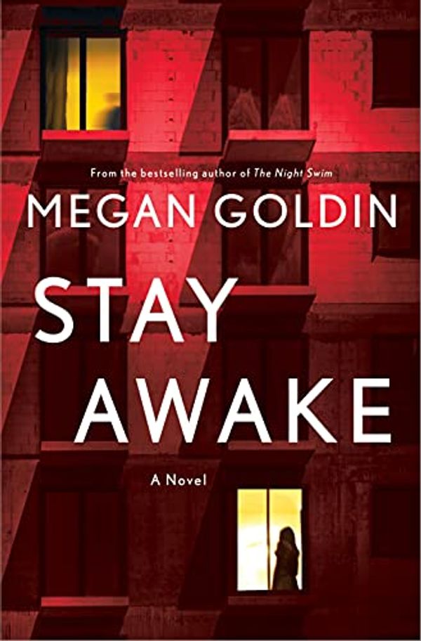 Cover Art for B09CNG1KLG, Stay Awake by Megan Goldin