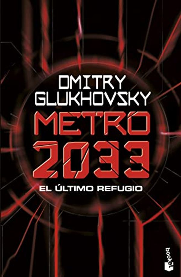 Cover Art for 9788445013267, Metro 2033 by Dmitry Glukhovsky