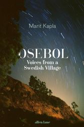 Cover Art for 9780241535202, Osebol: Voices from a Swedish Village by Marit Kapla