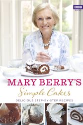 Cover Art for 9781448140213, Simple Cakes by Mary Berry