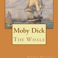 Cover Art for 9781496122209, Moby Dick: The Whale by Herman Melville