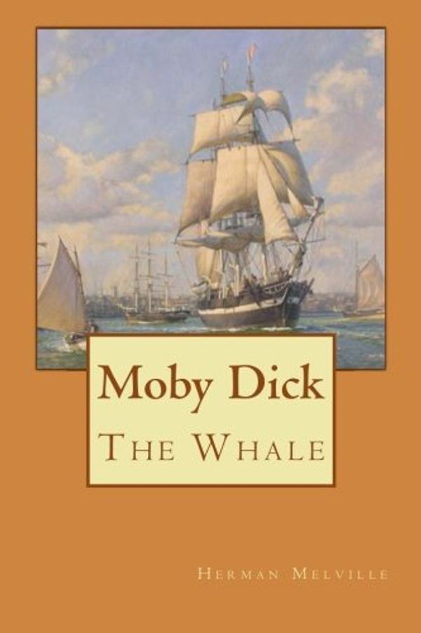 Cover Art for 9781496122209, Moby Dick: The Whale by Herman Melville